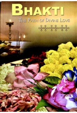 Bhakti The Path of Divine Love