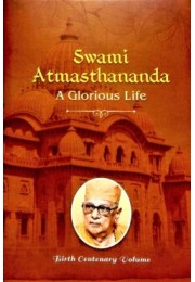 Swami Atmasthananda amp8211 A Glorious Life (Vol1)