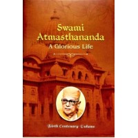 Swami Atmasthananda amp8211 A Glorious Life (Vol1)