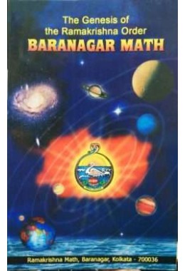 Baranagar Math amp8211 The Genesis of the Ramakrishna Order