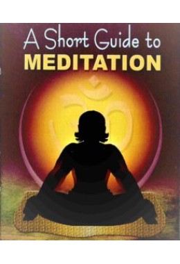 A Short Guide to Meditation