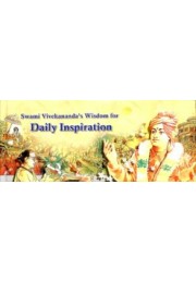 Swami Vivekananda Wisdom For Daily Inspiration