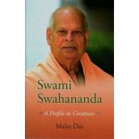 Swami Swahananda 8211 A Profile in Greatness