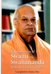 Remembrances of Swami Swahananda Reflections on Greatness