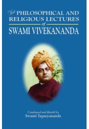 Philosophical and Religious Lectures of Swami Vivekananda (Abridged)