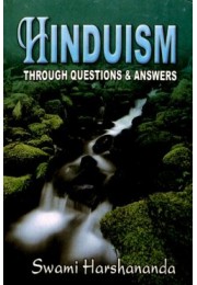 Hinduism Through Questions and Answers