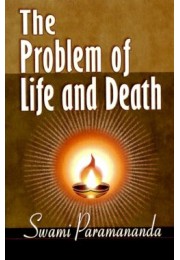 The Problem of Life and Death