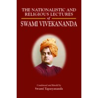 Nationalistic and Religious Lectures of Swami Vivekananda (Abridged)