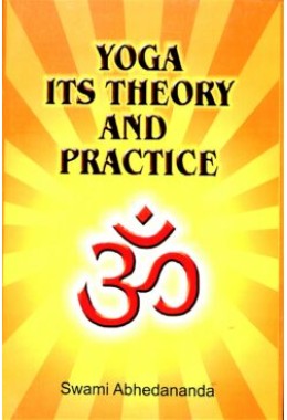 Yoga Its Theory and Practice