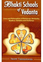 Bhakti Schools of Vedanta