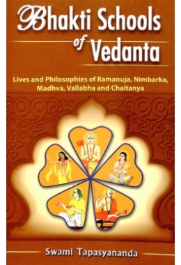 Bhakti Schools of Vedanta