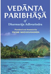 Vedanta Paribhasha of Dharmaraja Adhvarindra