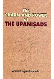 The Charm and Power of the Upanishads