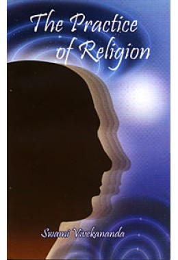 The Practice of Religion