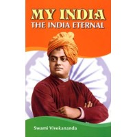 My India the India Eternal