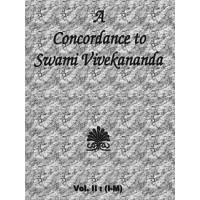Concordance to Swami Vivekananda (Vol 2)