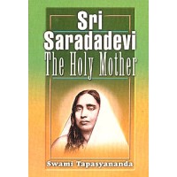 Sri Sarada Devi The Holy Mother