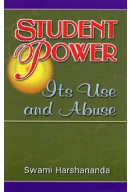 Student Power Its Use and Abuse