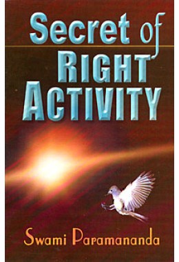 Secret of Right Activity