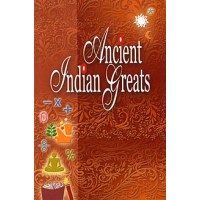 Ancient Indian Greats