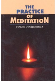 The Practice of Meditation