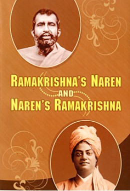 Ramakrishnaamp8217s Naren and Narenamp8217s Ramakrishna