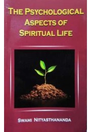 The Psychological Aspects of Spiritual Life