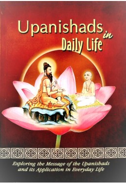 Upanishads in Daily Life