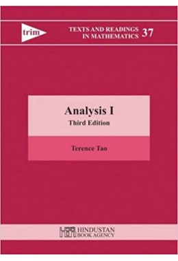 Analysis I: Third Edition (Texts and Readings in Mathematics) 