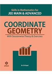 Skills in Mathematics - Coordinate Geometry for JEE Main and Advanced