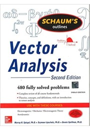 VECTOR ANALYSIS: Schaum’s Outlines Series | 2nd Edition