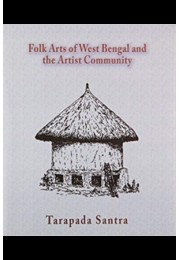 Folk Arts of West Bengal and the Artist Community