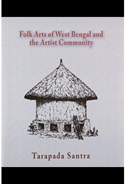 Folk Arts of West Bengal and the Artist Community