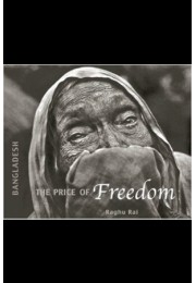 Bangladesh: The Price of Freedom