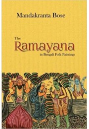 The Ramayana in Bengali Folk Paintings