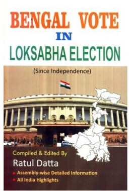 BENGAL VOTE IN LOKSABHA ELECTION