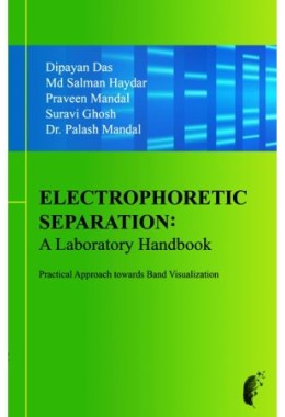 Electrophoretic Separation A laboratory Handbook