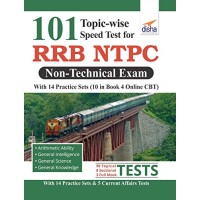 101 Topic-wise Speed Tests for RRB NTPC Non Technical Exam with 14 Practice Sets (10 in book & 4 Online CBT)
