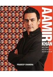 Aamir Khan: Actor Activist Achiever