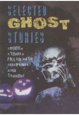 Selected Ghost Stories