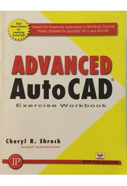 Advanced Auto CAD Exercise Work book