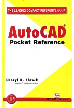 Autocad Pocket Reference By Cheryl R. Shrock