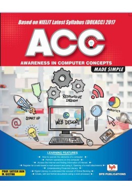 Awareness in Computer Concepts (ACC) Made Simple by Satish Jain