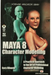 Maya 8 Character Modeling By Gary Oliverio