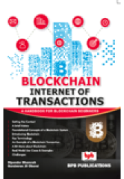 Blockchain , Internet of Transactions- A Handbook for Blockchain Beginners.