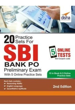 20 Practice Sets for SBI PO Preliminary Exam with 5 Online Practice Sets