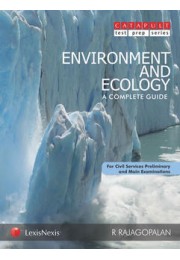 Environment and Ecology- A Complete Guide (For Civil Services Preliminary and Main Examination)