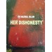 HER DISHONESTY