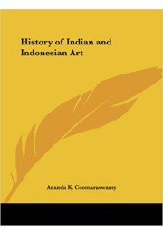 History of Indian and Indonesian Art (1927)