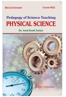 Pedagogy of Science Teaching: PHYSICAL SCIENCE